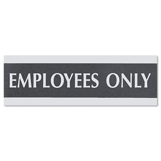 Headline Century Series Office Sign, EMPLOYEES ONLY, 9 x 3, Black/Silver